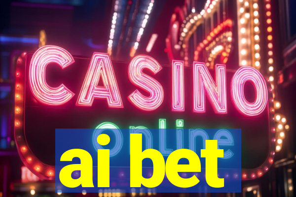 ai bet